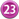 23